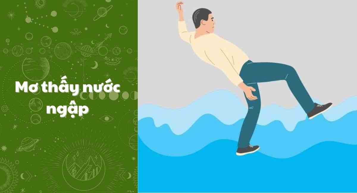 Giải mã giấc mơ thấy nước ngập, lũ lụt. Con số may mắn 4 Mơ thấy nước ngập là điềm gì?